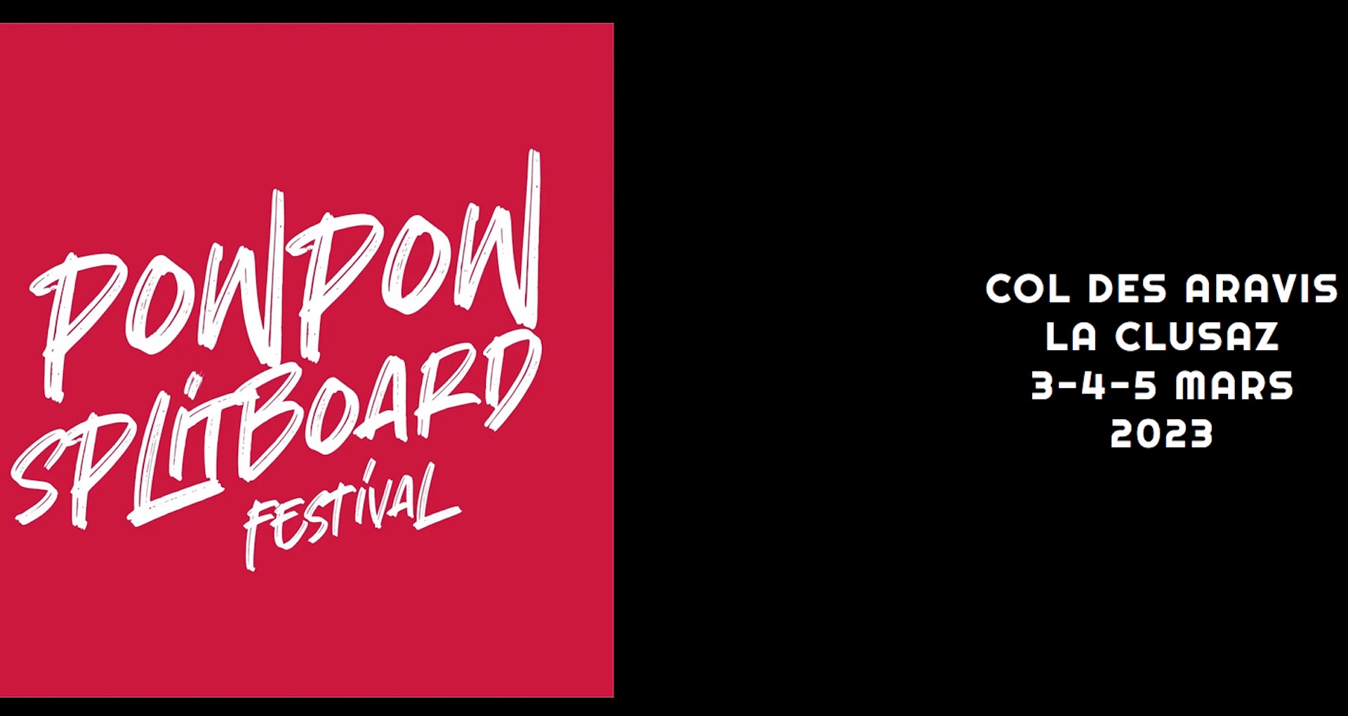 POWPOW SPLITBOARD FESTIVAL